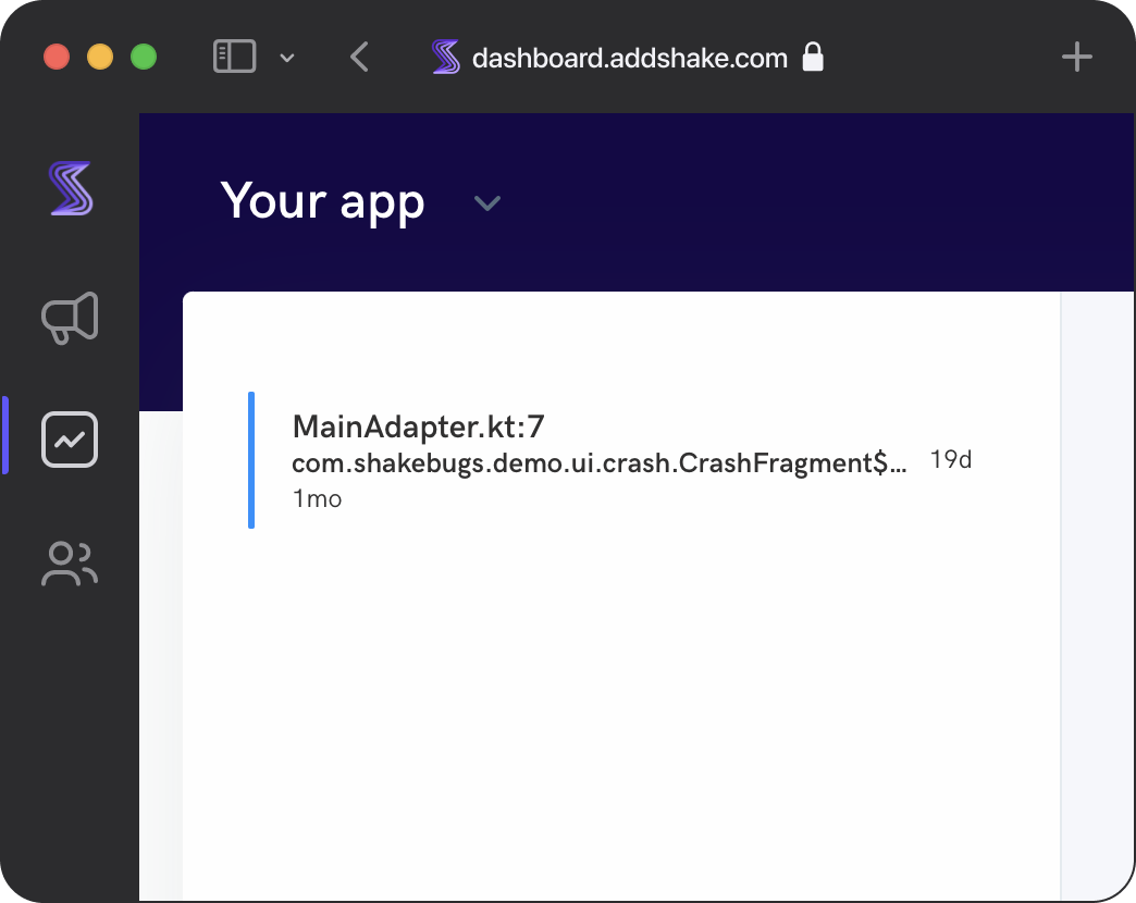 The first crash report on Shake dashboard