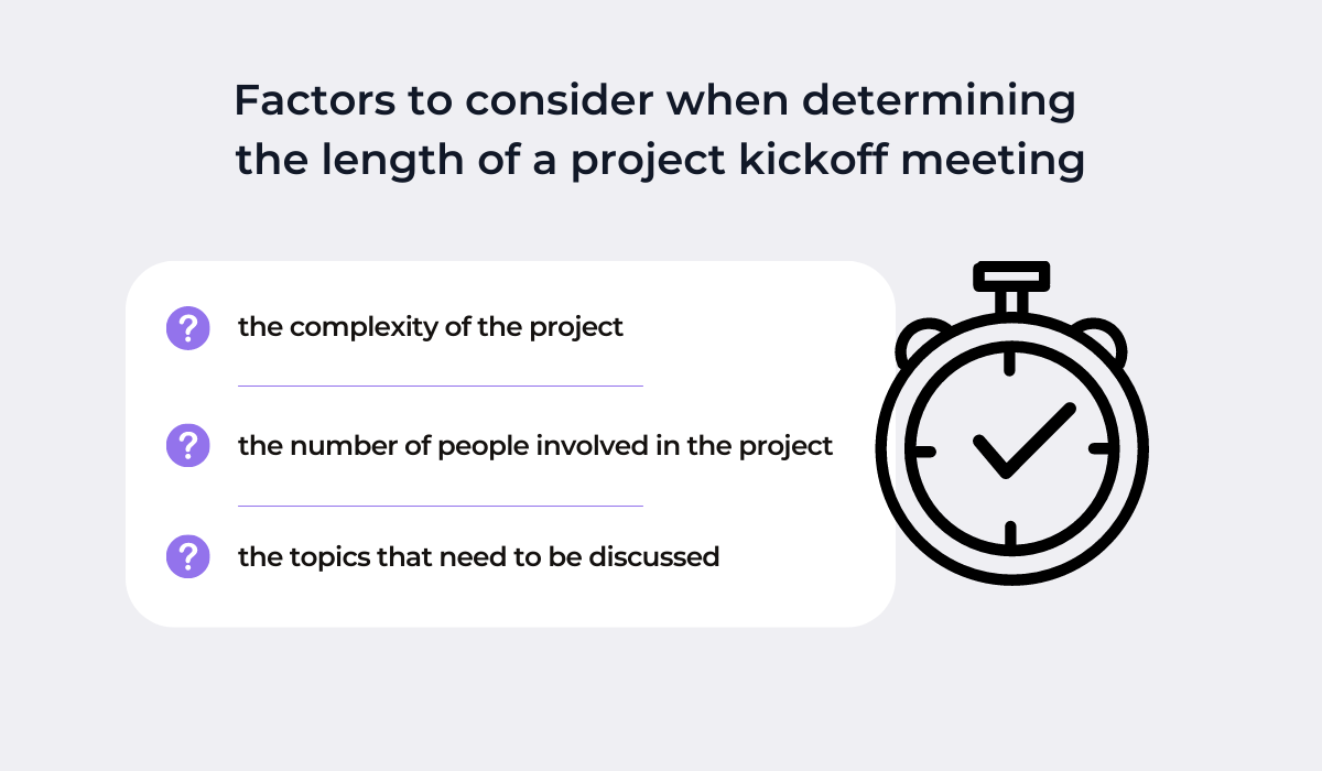 Factors for determining the project kickoff meeting length
