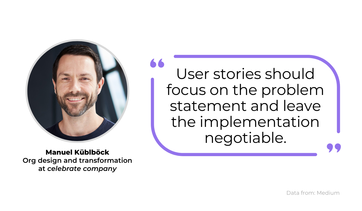 Manuel Kublbock quote on user stories 