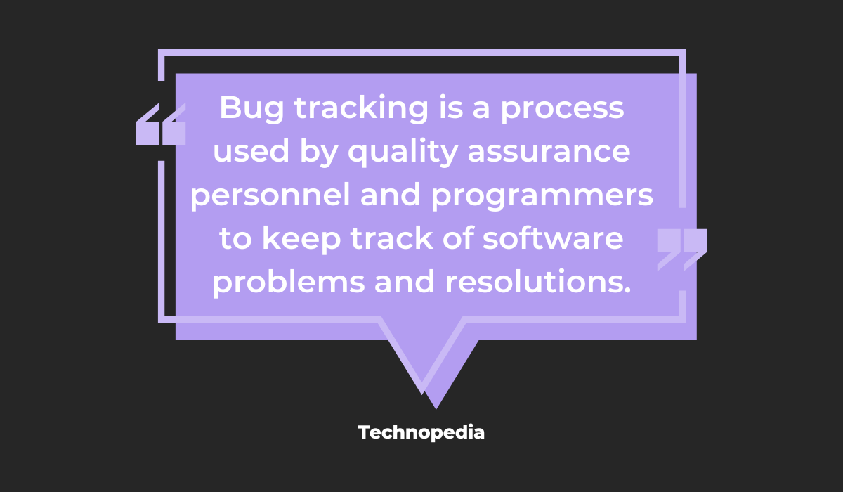 Bug tracking definition