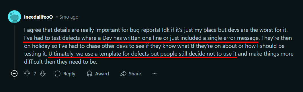 Reddit user comment on issues with poor bug reporting practices and the importance of using templates for defect reports