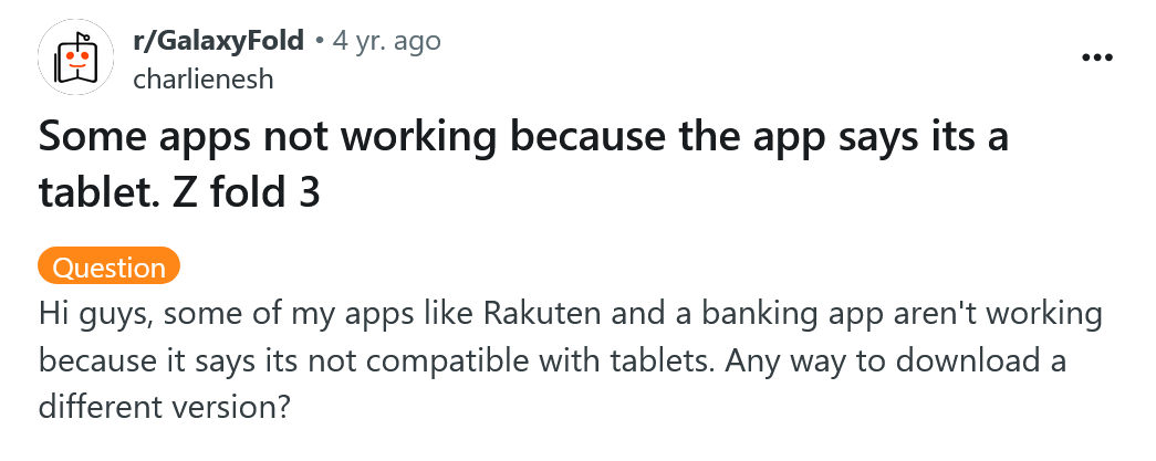 Reddit post mentioning app incompatibility with tablets on Z Fold 3