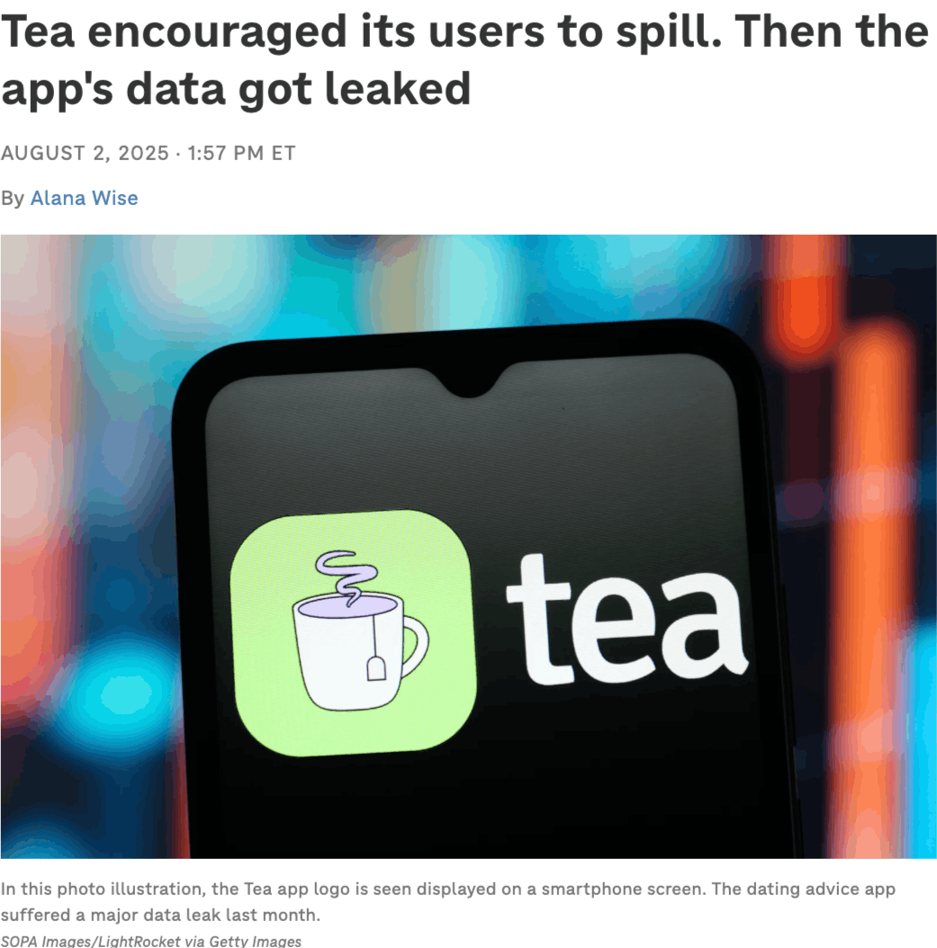 Tea encouraged its users to spill. Then the app's data got leaked news article headline
